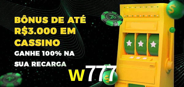 w777 melhor bônus de depósito
